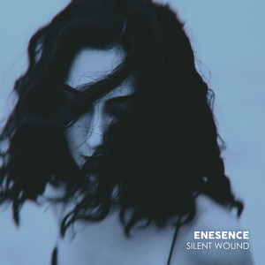 Silent Wound by Enesence