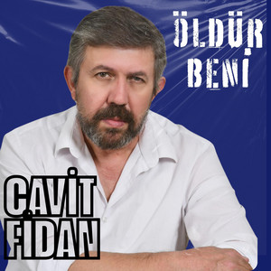 Cavit Fidan - Öyle Vakitsiz Gittin Ki