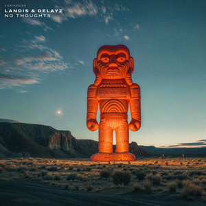 No Thoughts by Landis, Delayz