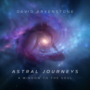 An Unbound Soul by David Arkenstone