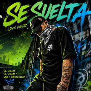 SE SUELTA by JaccCortez