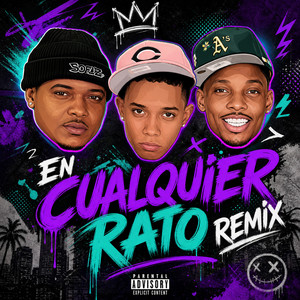 EN CUALQUIER RATO - Remix by JOTA F PRODUCE, EL NEGRO JJ YEI YEI, Mistershu
