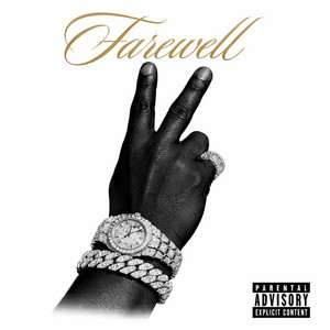 Farewell by Huggin' Money Keem