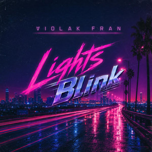 Lights Blink by Violak Fran