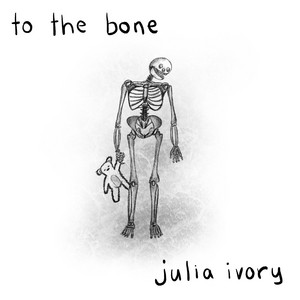 To The Bone