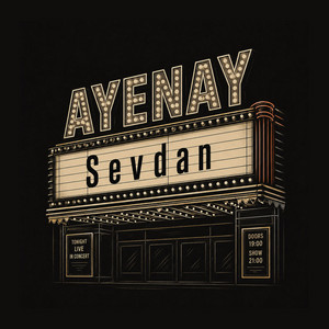 Sevdan by AYENAY, Genjah, Etoloop