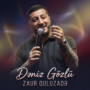 Dəniz Gözlü by Zaur Quluzade