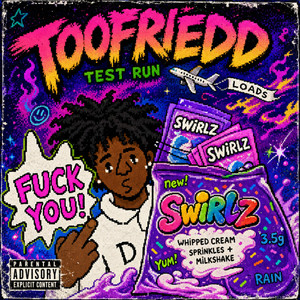 Test Run by Toofriedd