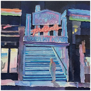 Over My Head by Fionn Boland