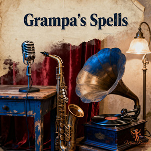 Grampa's Spells