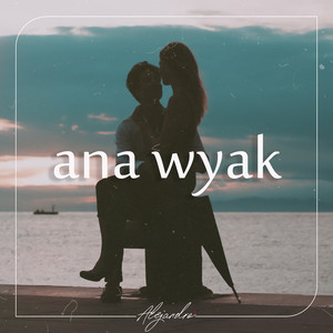 Alejandro - Ana Wyak