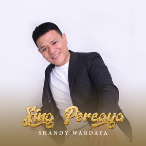 SING PERCAYA