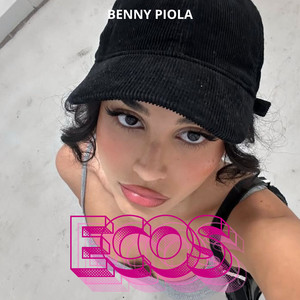 Ecos by BENNY PIOLA