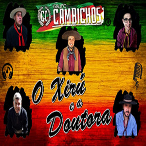 O Xirú e a Doutora