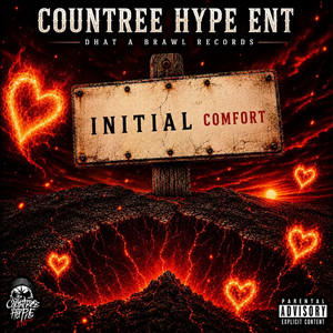 Comfort by Initial, Countree Hype