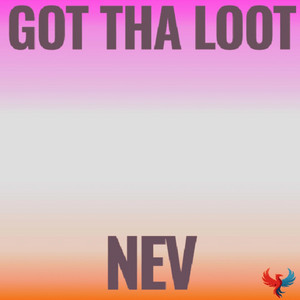 Nevaeh Black — Got Tha Loot (2026)