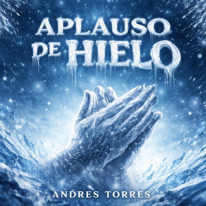 Aplauso de Hielo by Andres torres