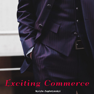 Kyrylo Zaplotynskyi — Exciting Commerce
