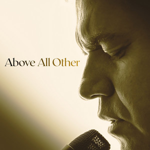 Above All Other by Louis Loock
