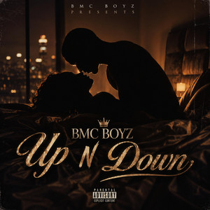 Up N Down by Bmc Boyz