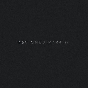 Day Ones, Pt. 2 by Christian Powers, HunnaV