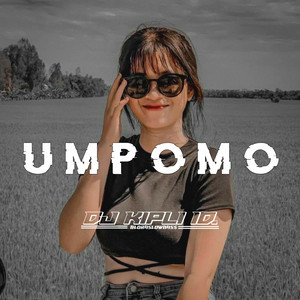 Umpomo by DJ KIPLI ID