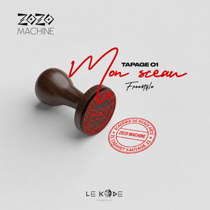 Mon sceau (freestyle) tapage 01 by Zozo machine king