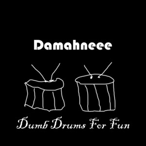 Damahneee - I Quit My Job Today