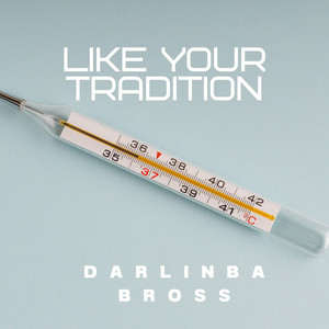 Like your tradition by Darlinba Bross