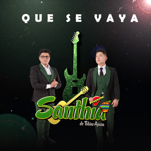 Proyecto Santhía - Que Se Vaya