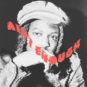 Ain't Enough by Dem Atlas, GurtyBeats