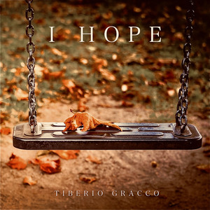 I Hope by Tiberio Gracco