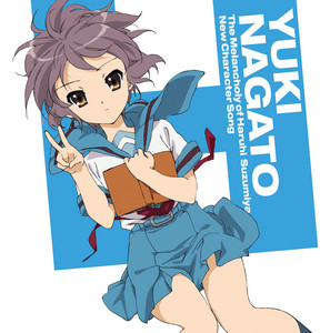 涼宮ハルヒの憂鬱 新キャラクターソングVol.2 長門有希 - Single by