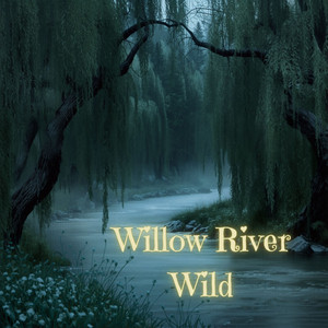Willow River Wild artwork