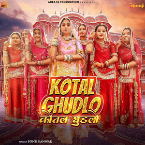 Kotal ghudlo by Sonu Kanwar