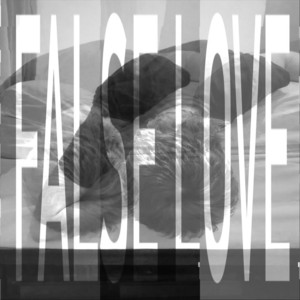 False Love by KAEV