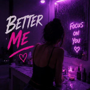 Better me by NickyHowa