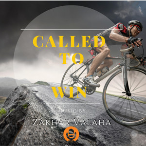 Zakhar Valaha - Called To Win