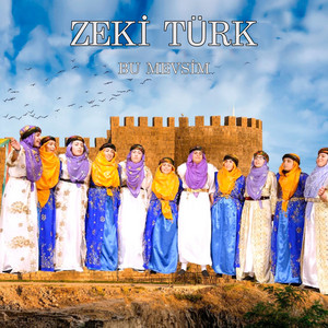 Zeki Türk - Bu Mevsim
