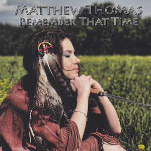 There Was a Time by Matthew Thomas