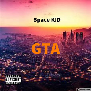 GTA by Space KID, Yori, Khalil?