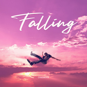 Falling by CYBERNOVA