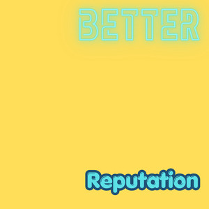 Reputation by Blesschu