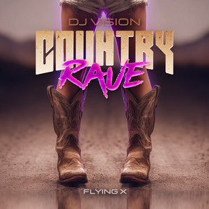 DJ Vision - Country Rave
