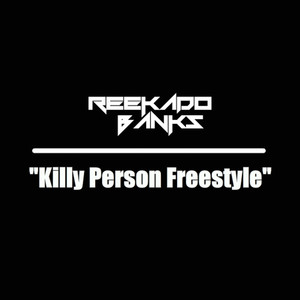 Killy Person Freestyle by Reekado Banks