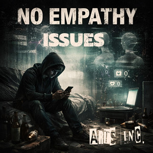 Arts Inc. — No empathy/Issues (2026)