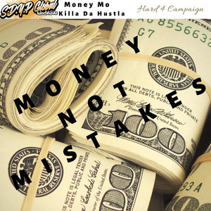 Money Not Mistakes