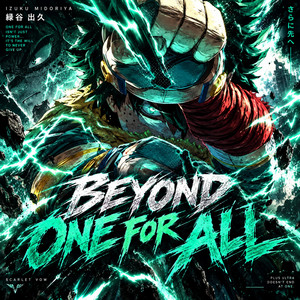 Beyond One For All by KyushuMusic