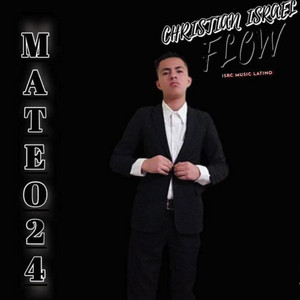 Christian Israel flow - Mateo Intro