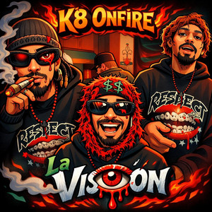 La Vision by K8 Onfire